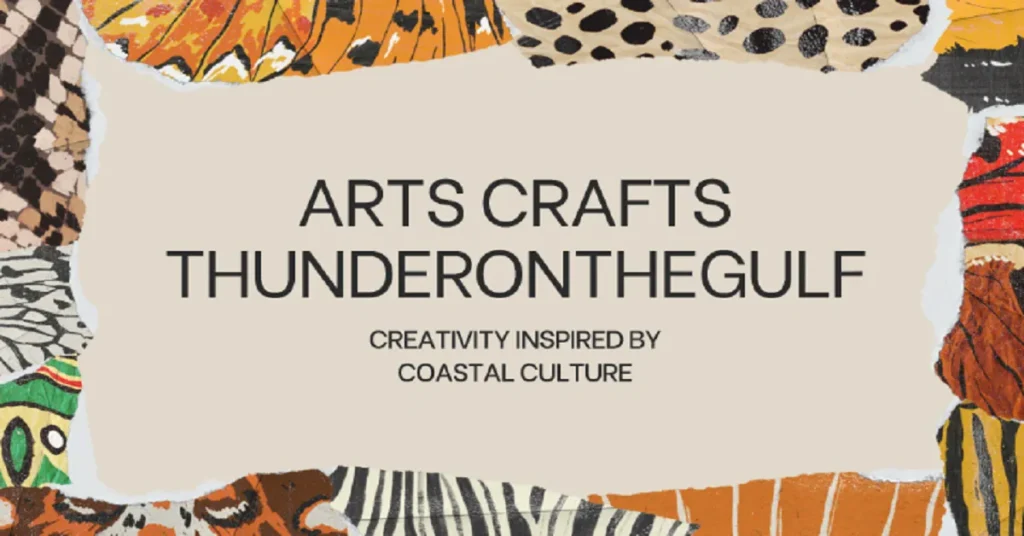 arts crafts thunderonthegulf